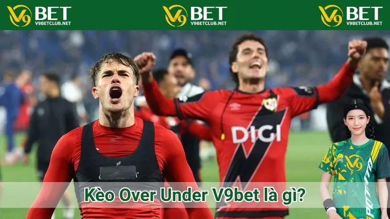 Kèo Over Under V9bet là gì?
