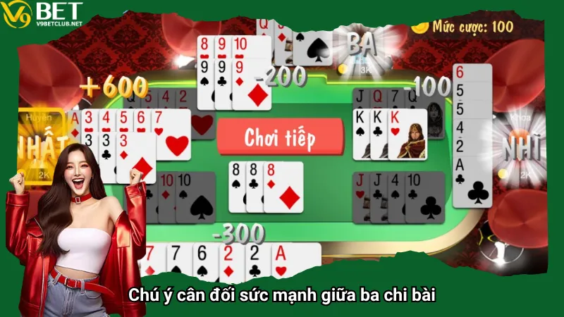 Chú ý cân đối sức mạnh giữa ba chi bài